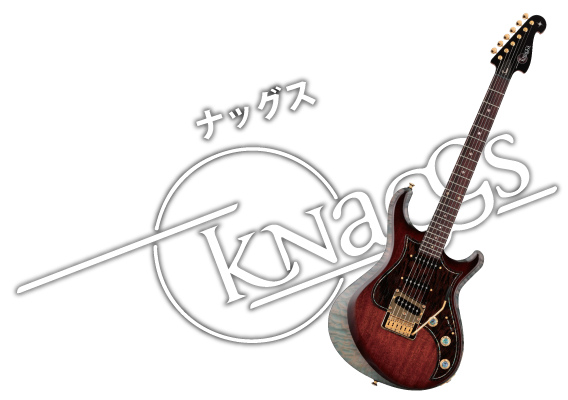 Knaggs Guitar(ナッグス ギター)